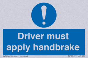 Driver must apply handbrake